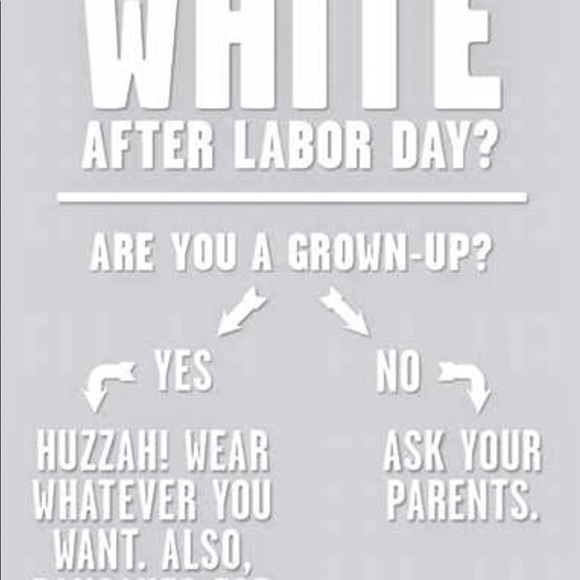 ❤️ WEAR WHITE AFTER LABOR DAY ❤️ - Picture 3 of 5